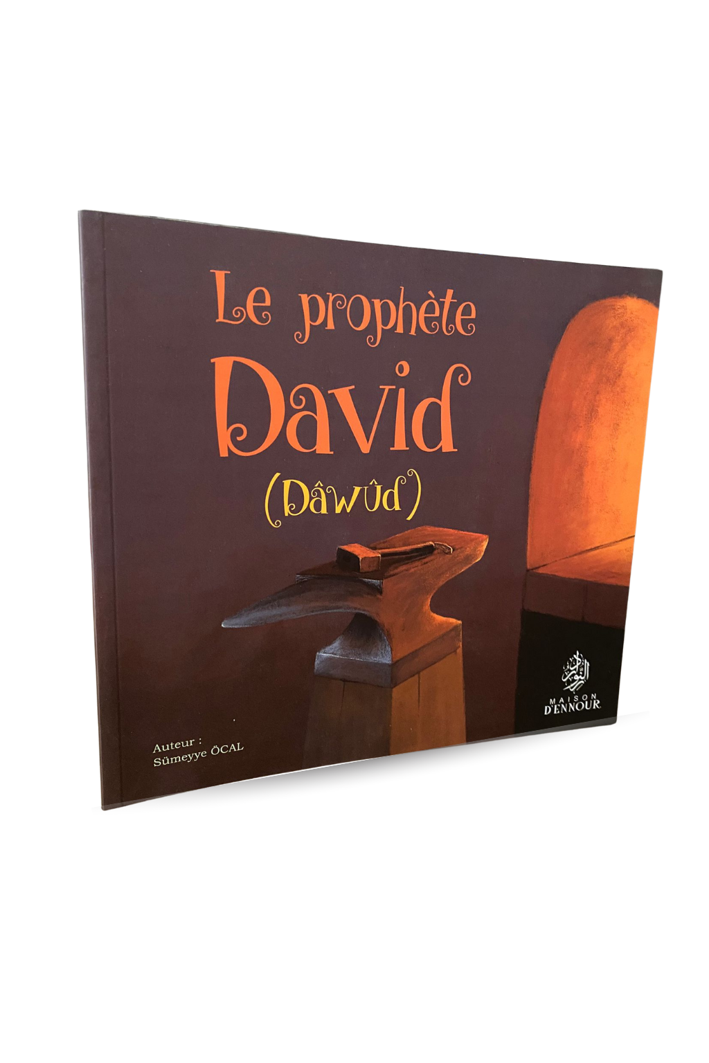 Le Prophète David (Dawûd)