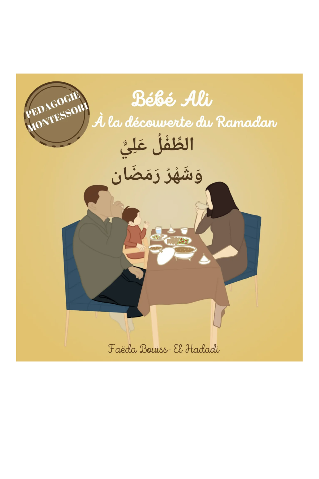 Bébé Ali à la découverte du Ramadan
