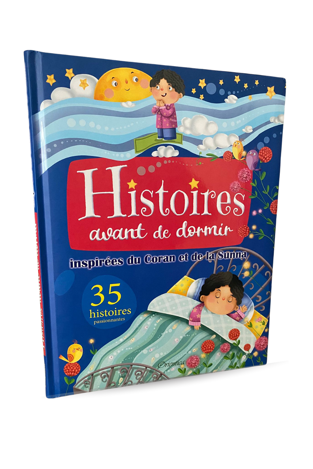 Histoires avant de dormir, inspirées du Coran et de la Sunna