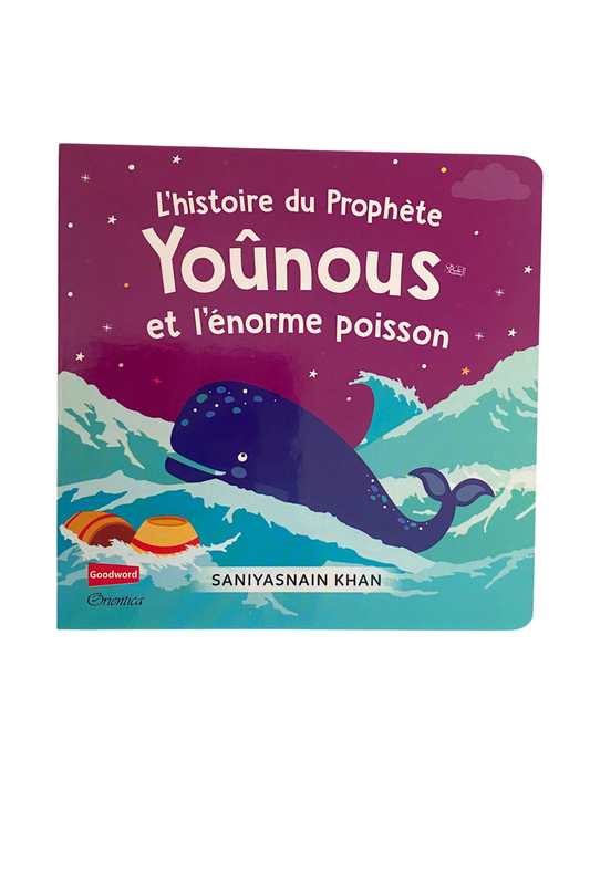 L'histoire du Prophète Yoûnous et l'énorme poisson