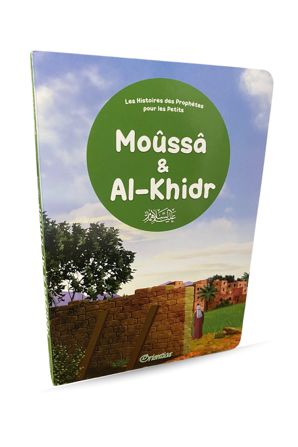 Moûssâ & Al-Khidr - Les histoires des Prophètes pour les petits